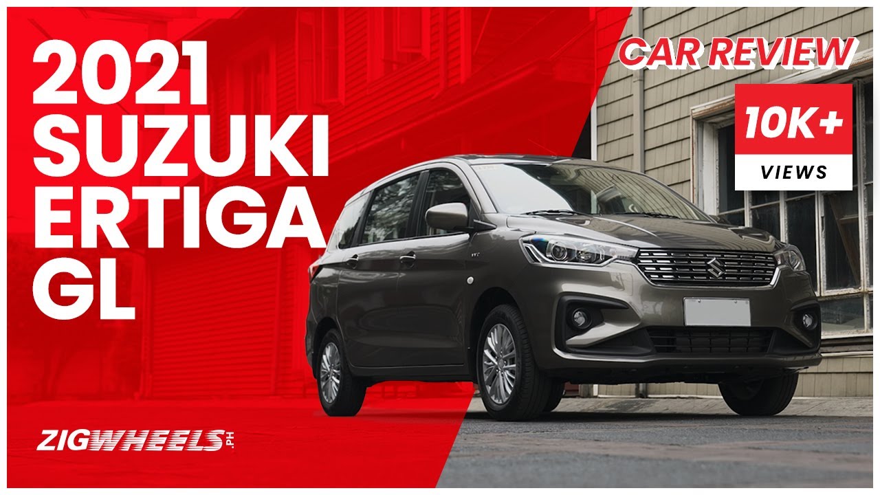 Suzuki Ertiga GL 2021 Review | Zigwheels.Ph