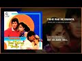 TUJHE RAB NE BANAYA KIS LIYE HQ HD SOUND AUDIO ROLL
