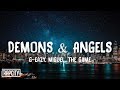 G Eazy Demons Angels Lyrics Ft Miguel The Game