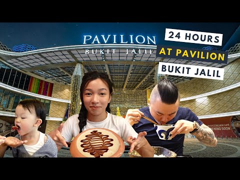 24 Hours at Pavilion Bukit Jalil