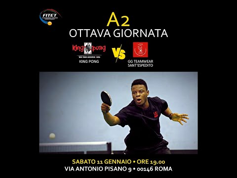 A2 8a Giornata - KING PONG - SANT'ESPEDITO NAPOLI