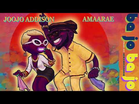BA JO - Joojo Addison feat. Amaarae (Official Audio)