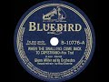 1940 HITS ARCHIVE: When The Swallows Come Back To Capistrano - Glenn Miller (Ray Eberle, vocal)