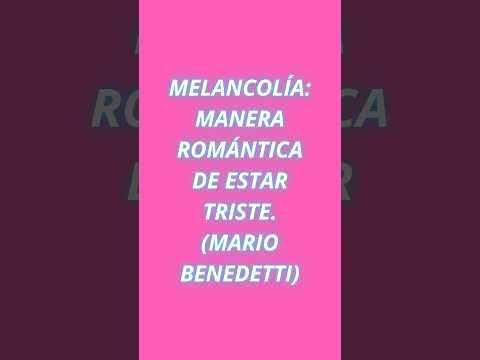MELANCOLÍA 😔