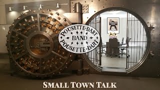 Small Town Talk - Pousette-Dart Band Archives