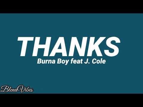 Burna Boy - Thanks (feat J.Cole) [Traduction Française 🇫🇷 & Lyrics]