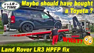 Maybe I should have bought a Toyota?  Land Rover Discovery 3 - High Pressure Fuel Pump replacement