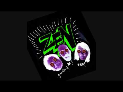 (Slowd Remix) Zen · X Ambassadors · K Flay · grandson