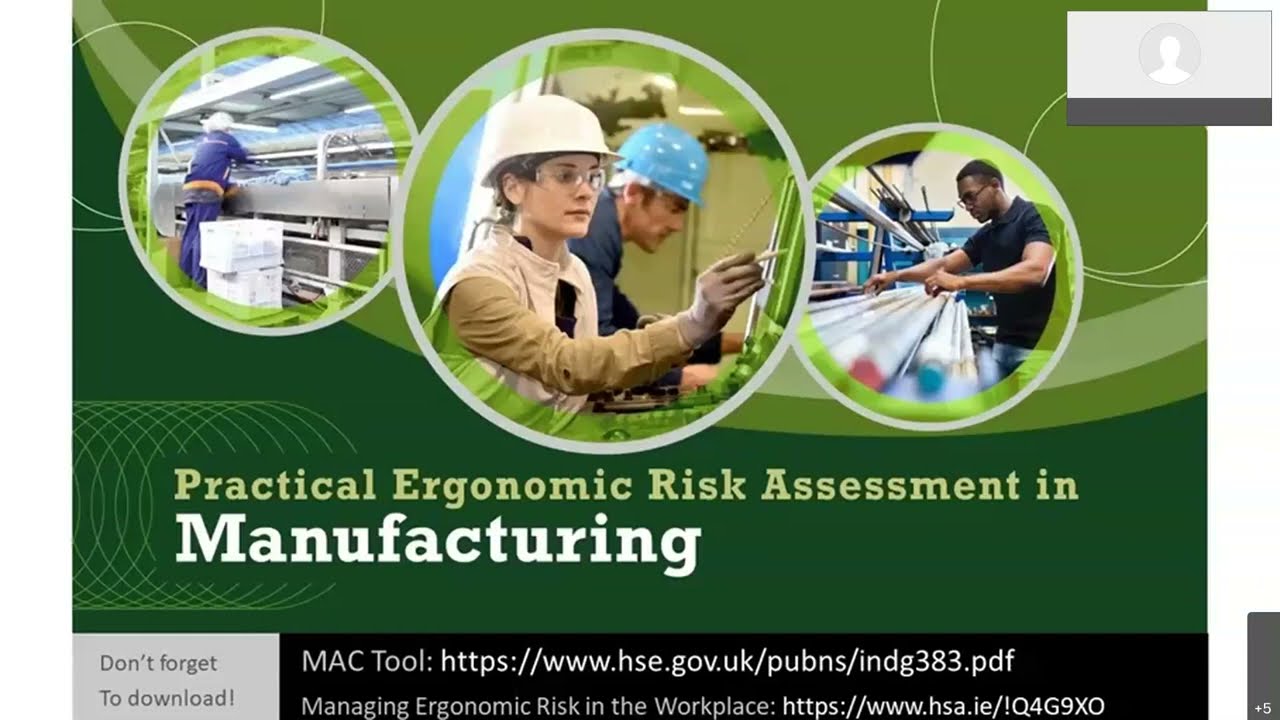 Practical Ergonomic Risk Assessment in Manufacturing