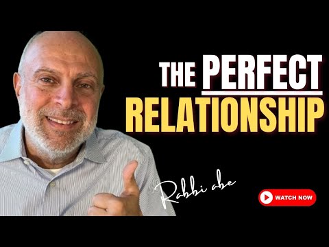 How to Attract the Perfect Relationship: Use the Secrets of Kabbalah