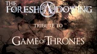 THE RAINS OF CASTAMERE (a Requiem for Wolves) - Game of Thrones cover version by THE FORESHADOWING