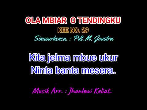 KEE 29 (Karaoke Version). OLA MBIAR O TENDINGKU.