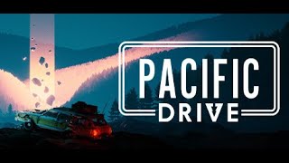 【パシフィックドライブ】一時間程ドライブ＃７？