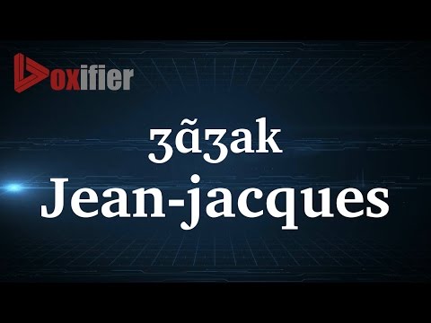 How to Pronunce Jean-Jacques in French - Voxifier.com