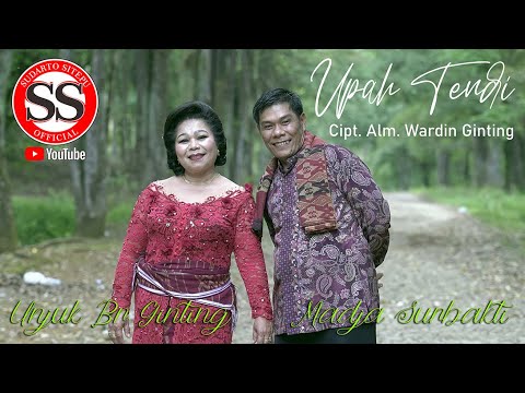 UNJUK BR GINTING "UPAH TENDI" Cipt. ALM. WARDIN GINTING