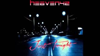 Heaven42 - Just Tonight (Radio Edit 2015)