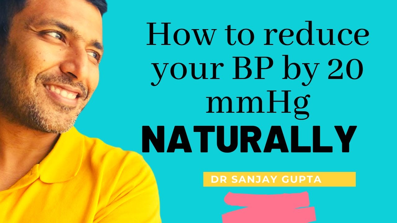 How to lower BP by 20 mmHg naturally