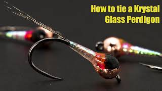 Tying a Crystal Glass Perdigon