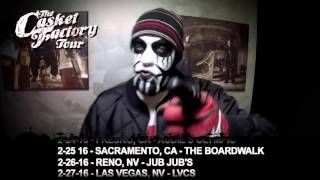 Blaze Ya Dead Homie Casket Factory Tour Promo #2