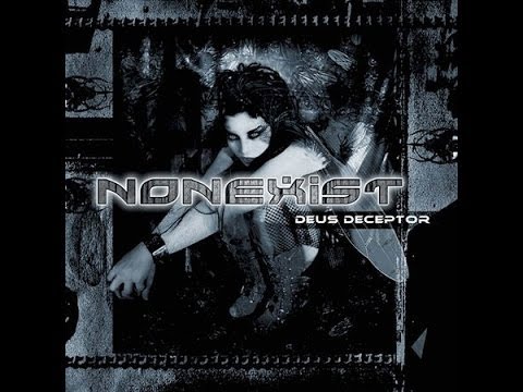 NonExist -  Deus Deceptor (Full Album)
