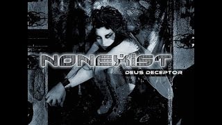 NonExist -  Deus Deceptor (Full Album)