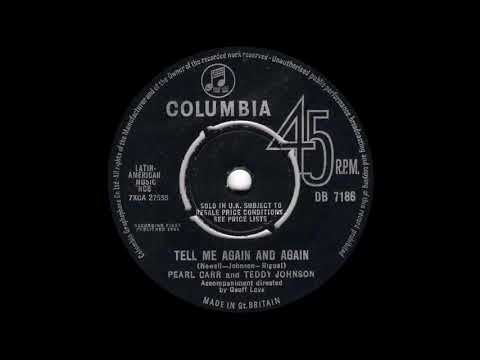 Pearl Carr and Teddy Johnson - Tell Me Again And Again