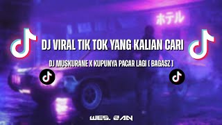 Download lagu Mix - DJ MUSKURANE X KUPUNYA PACAR LAGI SLOWED REVERB 2024 mp3