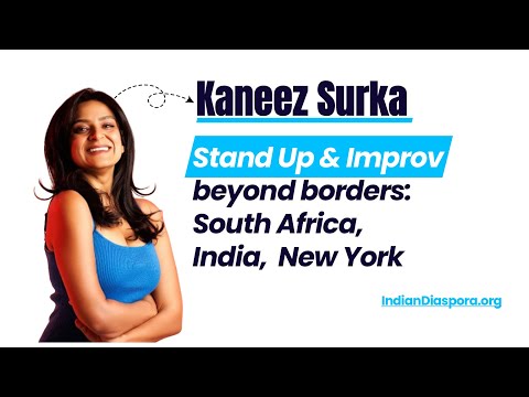 Embedded thumbnail for Kaneez Surka - Stand-Up &amp; Improv Beyond Borders: South Africa, India, New York