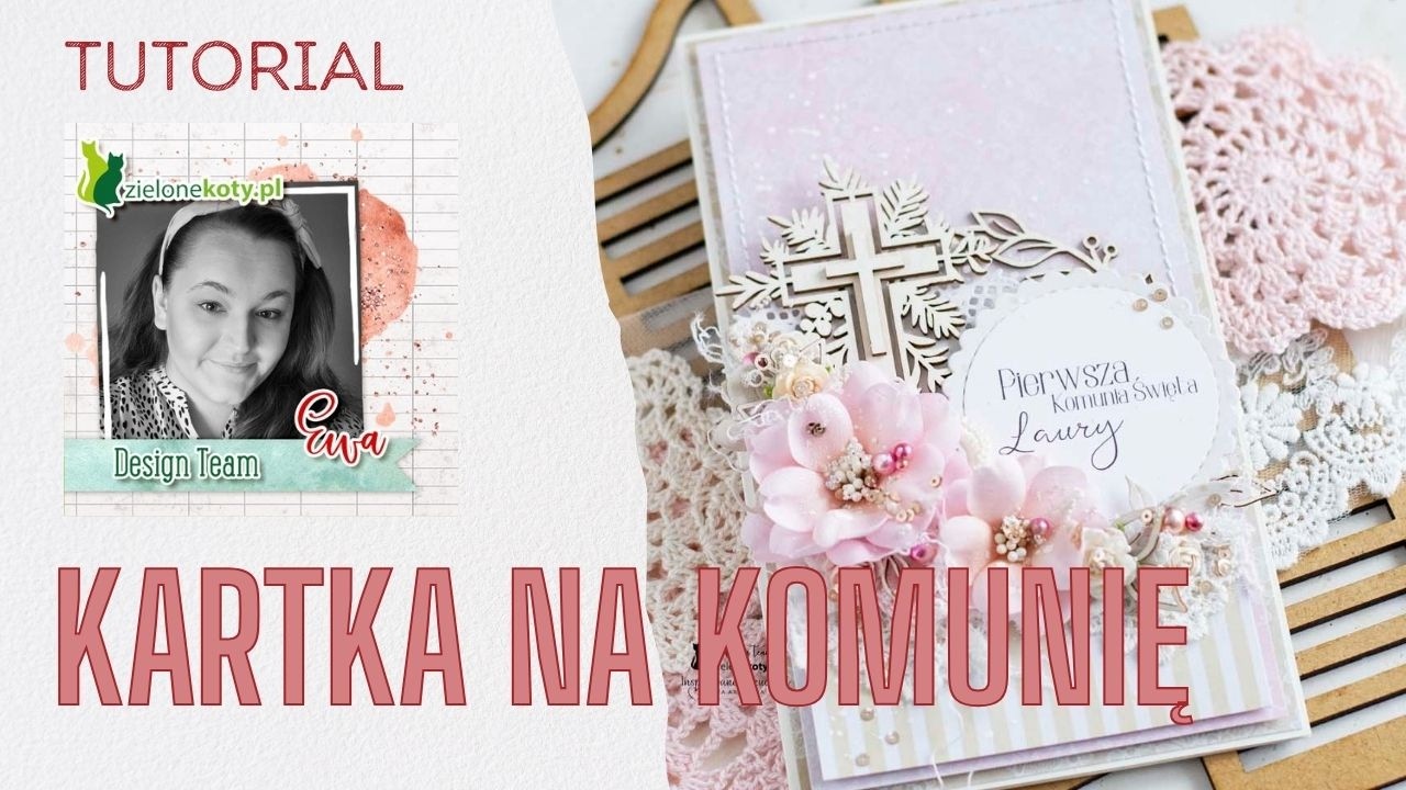 Delikatna kartka na Pierwszą Komunię Świętą + video | Ewa