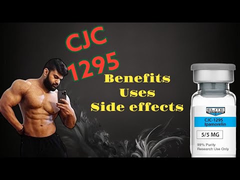 What is CJC 1295 | how to use CJC   1295 ( benefits & side effects, dosage ) full explained