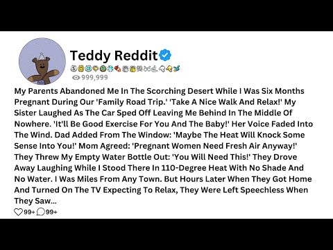 My Parents Abandoned Me In The Scorching Desert While I Was Six Months Pregnant.......