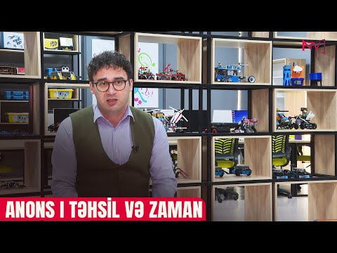 ANONS - TƏHSİL VƏ ZAMAN
