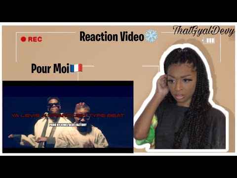 Ya Levis x Franglish - Pour Moi🇫🇷(REACTION VIDEO💥) | Vocals🥺 | ThatGyalDevy Reacts💕