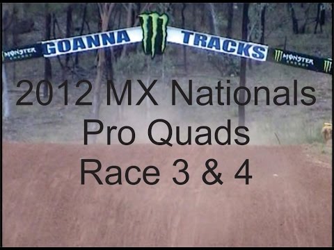 2012 MX Nationals Pro Quads Round 1 - Races 3 & 4