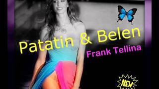 Frank Tellina & DJ VET - A' Patana 'e Belen!