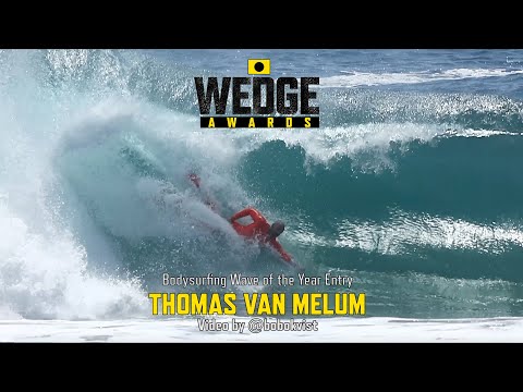 Thomas Van Melum - Bodysurfing Wave of the Year Entry - Wedge Awards 2021