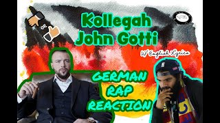 494 🇩🇪 | REACTING TO KOLLEGAH - JOHN GOTTI!! (W/ENGLISH LYRICS)!!! | GERMAN RAP/HIP HOP REACTION!!