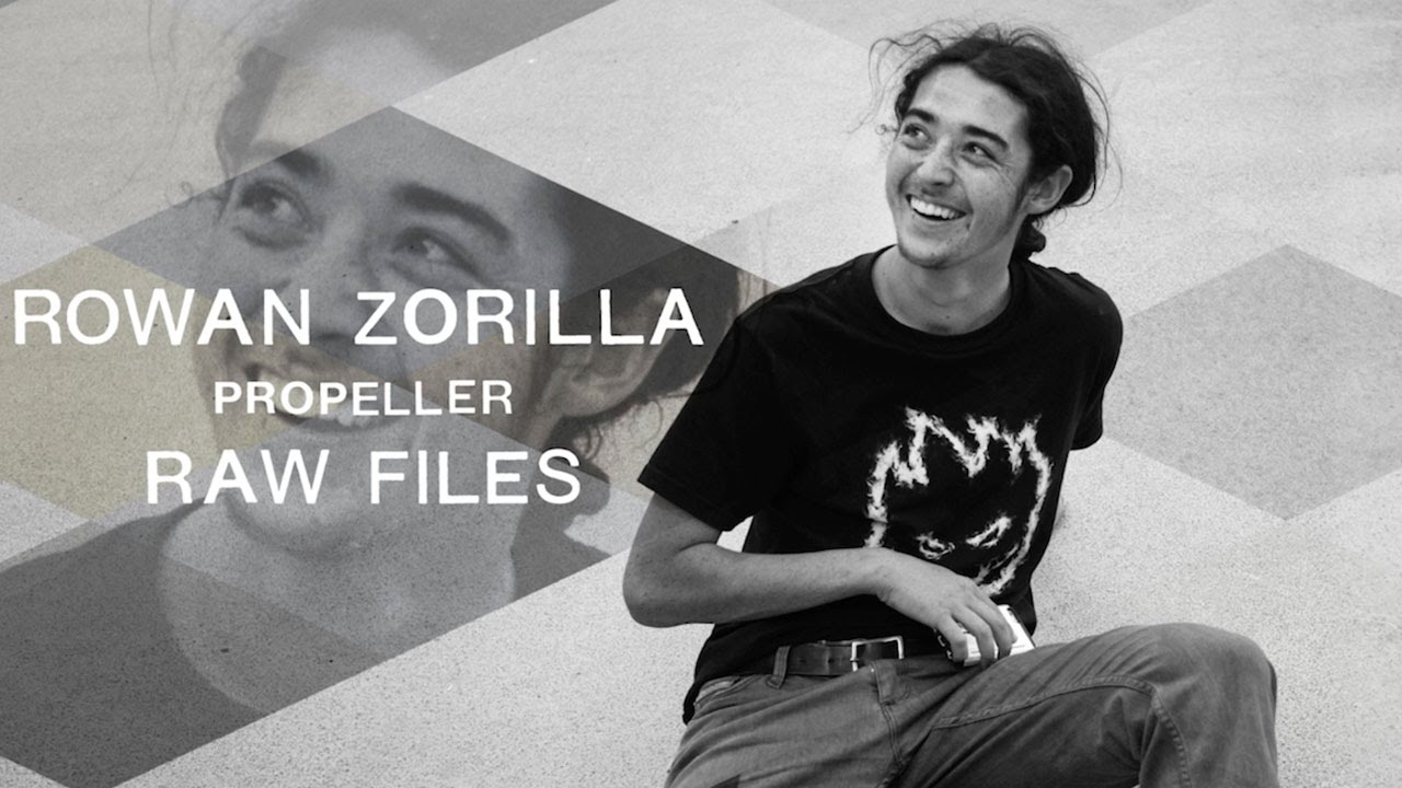 Vans PROPELLER // Raw Files: Rowan Zorrilla