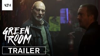 Green Room | Official Red Band Trailer HD | A24