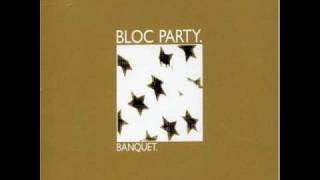 Bloc Party - Banquet ( Black Moustache Remix )