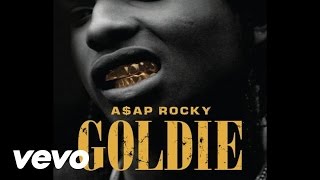 A$AP Rocky - Goldie (Audio)