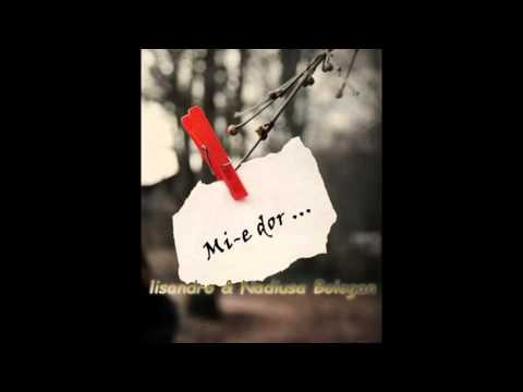 lisandro & Nadiusa Bologan - Mi-e dor