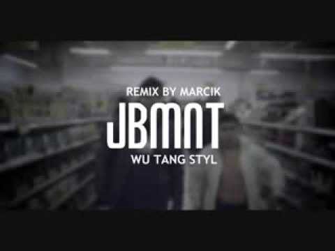 Kontrafakt - JBMNT - WU TANG STYL - REMIX BY MARCIK