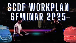 SCDF Workplan Seminar 2025