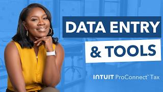 Intuit ProConnect: Data Entry & Tools