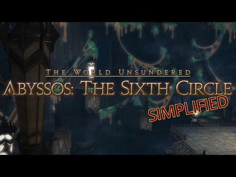 FFXIV Simplified - Pandæmonium - Abyssos: The Sixth Circle