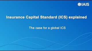 ICS explained -  (1 of 3) The case for a global ICS