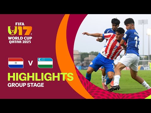 Paraguay vs Uzbekistan Highlights | FIFA U-17 World Cup Qatar 2025