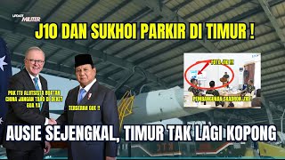 Download lagu J 10 dan Sukhoi Parkir di Timur! Aussie Sejengkal, Timur Tak Lagi Kopong! mp3 Download lagu J 10 dan Sukhoi Parkir di Timur! Aussie Sejengkal, Timur Tak Lagi Kopong! mp3