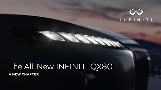 Infiniti The All-New INFINITI QX80 | A New Chapter